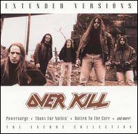 Overkill (USA) : Extended Versions